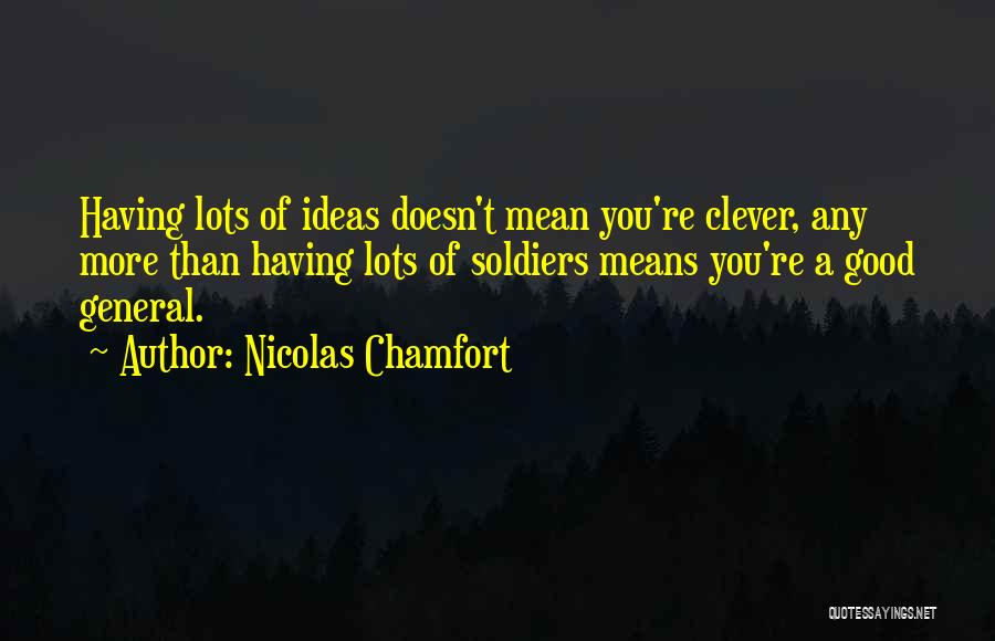 Nicolas Chamfort Quotes 506531