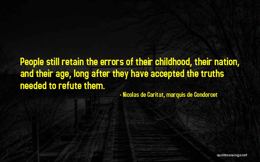 Nicolas De Caritat, Marquis De Condorcet Quotes 721939 Nicolas De Caritat, Marquis De Condorcet Quotes 721939