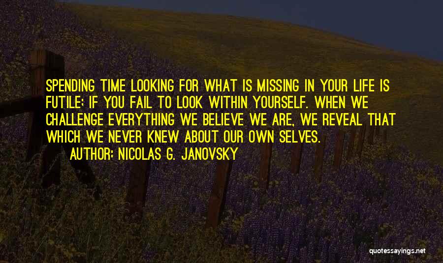Nicolas G. Janovsky Quotes 131001