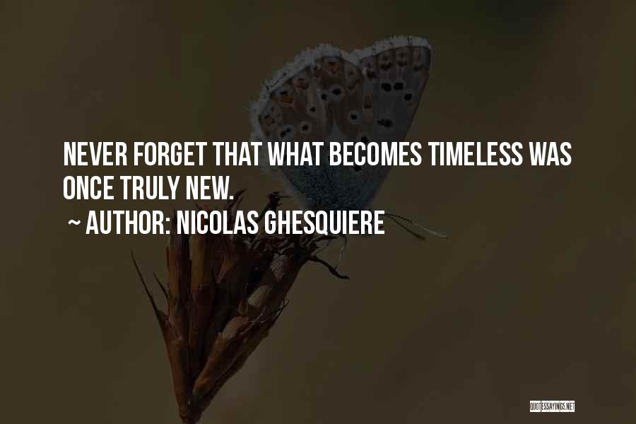 Nicolas Ghesquiere Quotes 1683715