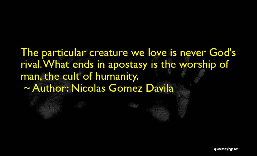 Nicolas Gomez Davila Quotes 1218825