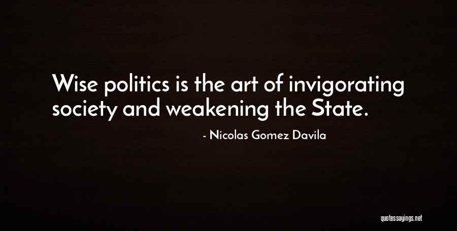 Nicolas Gomez Davila Quotes 168084