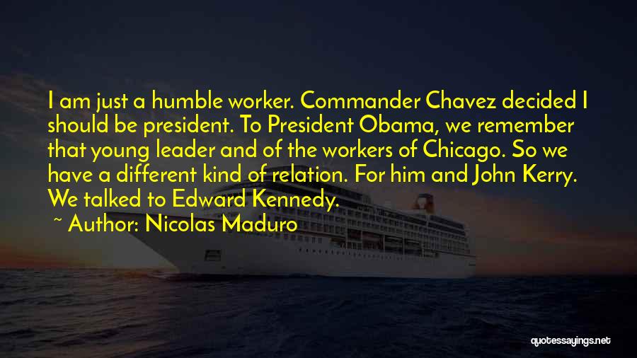 Nicolas Maduro Quotes 222731