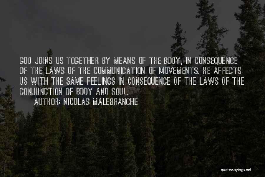 Nicolas Malebranche Quotes 1579661