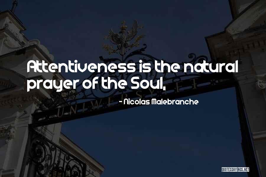 Nicolas Malebranche Quotes 2189435 Nicolas Malebranche Quotes 2189435