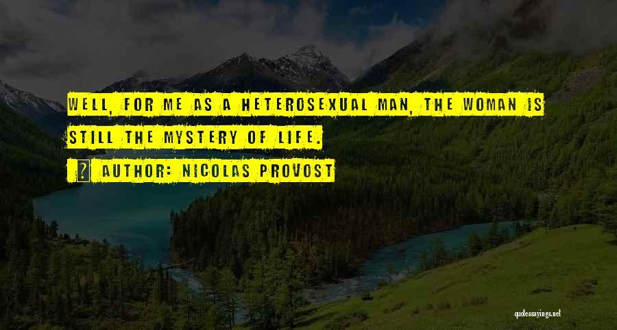 Nicolas Provost Quotes 1835092