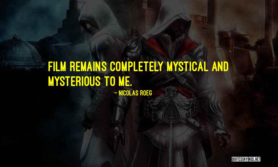 Nicolas Roeg Quotes 1655227 Nicolas Roeg Quotes 1655227