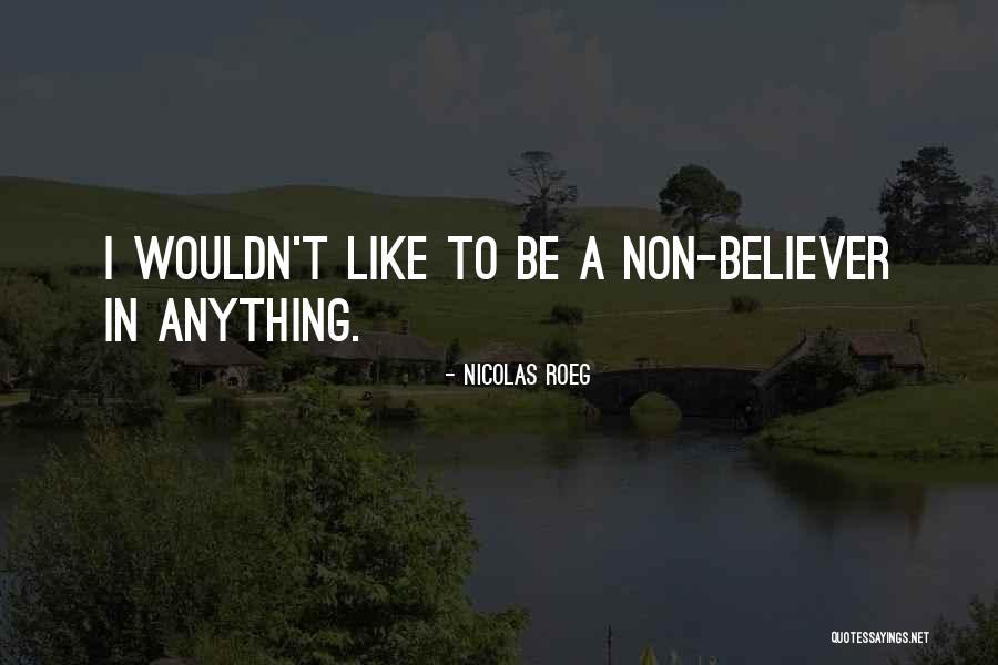 Nicolas Roeg Quotes 188424 Nicolas Roeg Quotes 188424