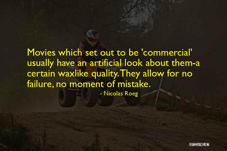 Nicolas Roeg Quotes 495565