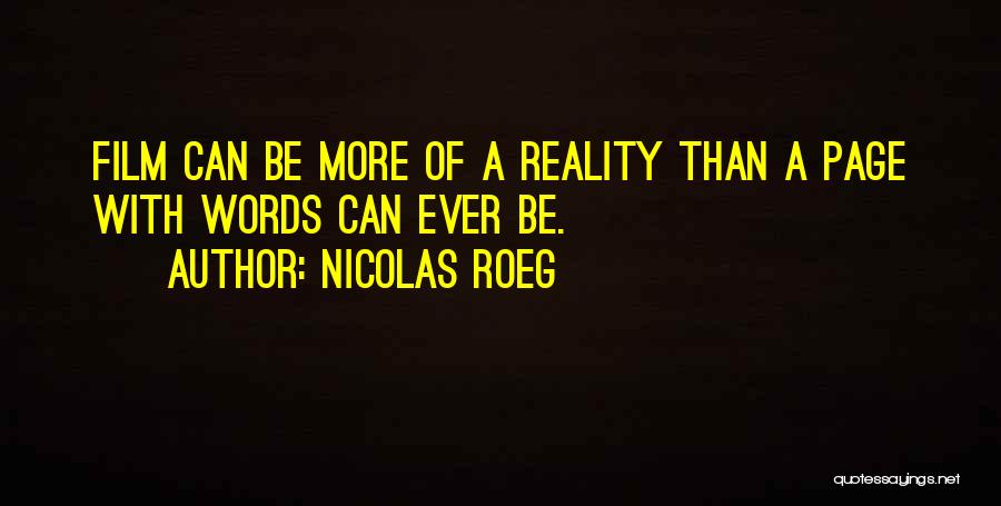 Nicolas Roeg Quotes 892017
