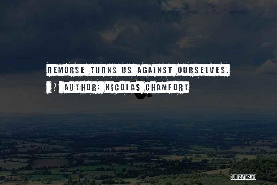 Nicolas-sebastien Chamfort Quotes By Nicolas Chamfort