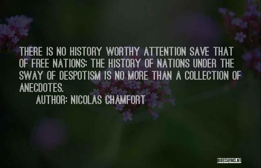 Nicolas-sebastien Chamfort Quotes By Nicolas Chamfort