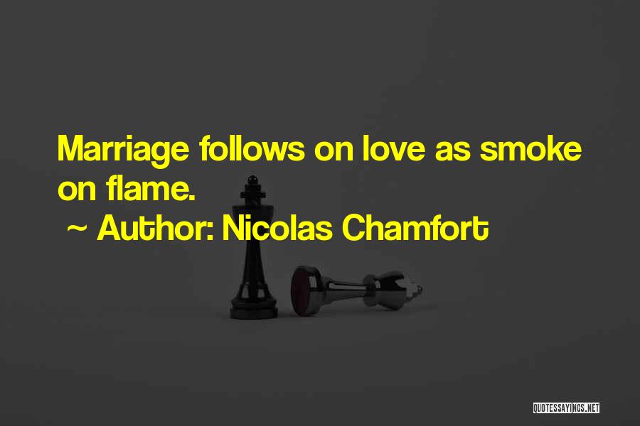 Nicolas-sebastien Chamfort Quotes By Nicolas Chamfort