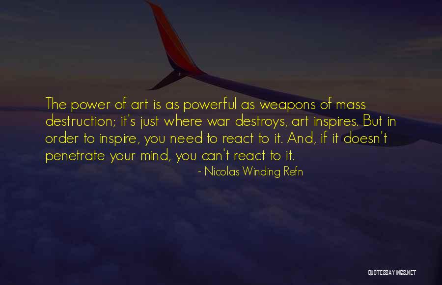 Nicolas Winding Refn Quotes 1889460 Nicolas Winding Refn Quotes 1889460