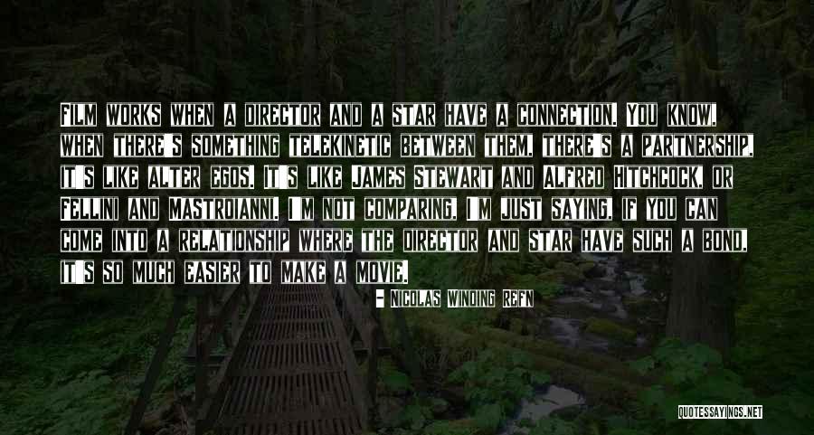 Nicolas Winding Refn Quotes 249559 Nicolas Winding Refn Quotes 249559