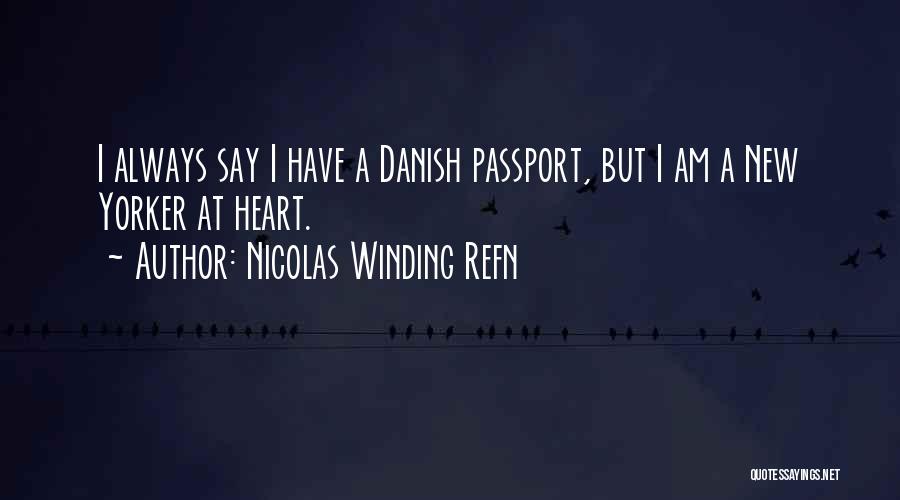 Nicolas Winding Refn Quotes 623635