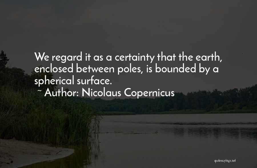 Nicolaus Quotes By Nicolaus Copernicus