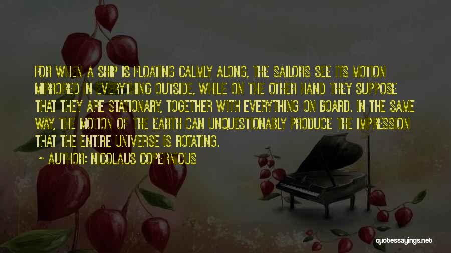 Nicolaus Quotes By Nicolaus Copernicus