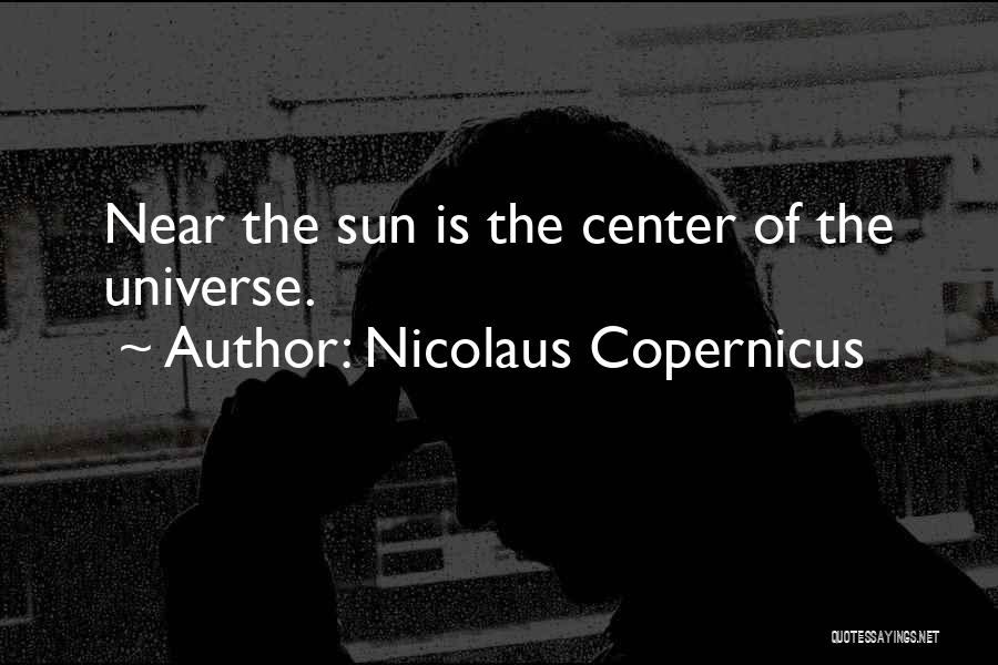 Nicolaus Quotes By Nicolaus Copernicus