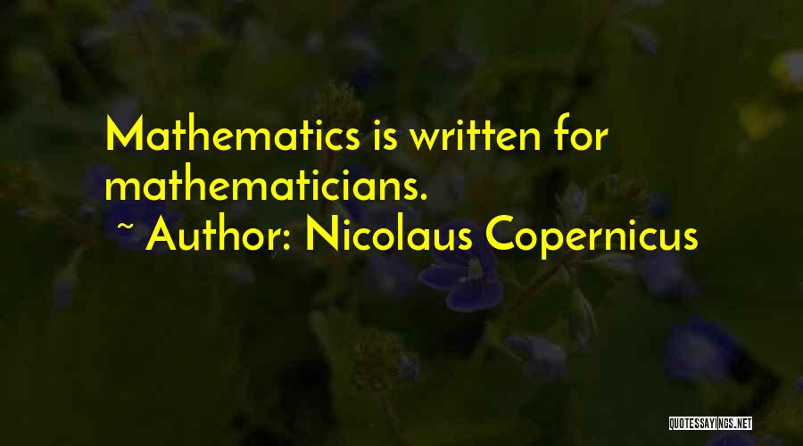 Nicolaus Quotes By Nicolaus Copernicus