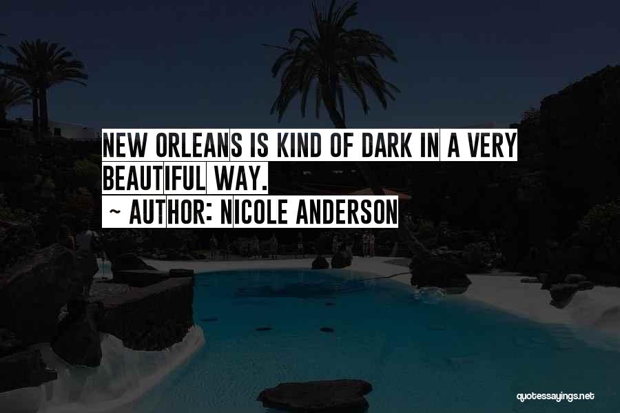Nicole Anderson Quotes 564963