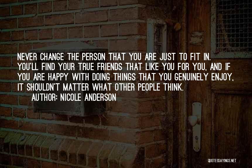 Nicole Anderson Quotes 794987