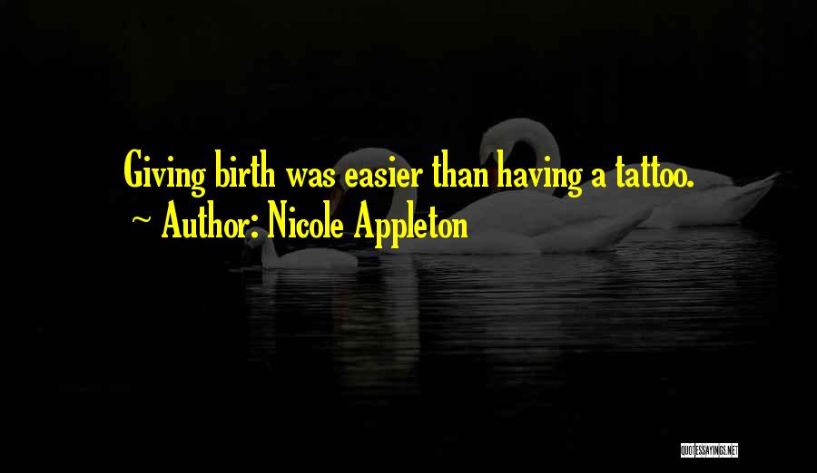 Nicole Appleton Quotes 961140
