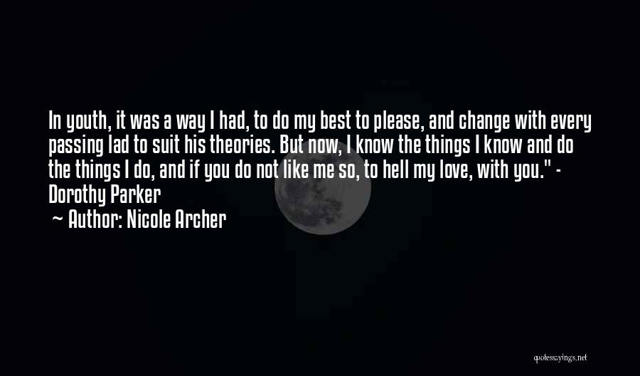 Nicole Archer Quotes 1738526