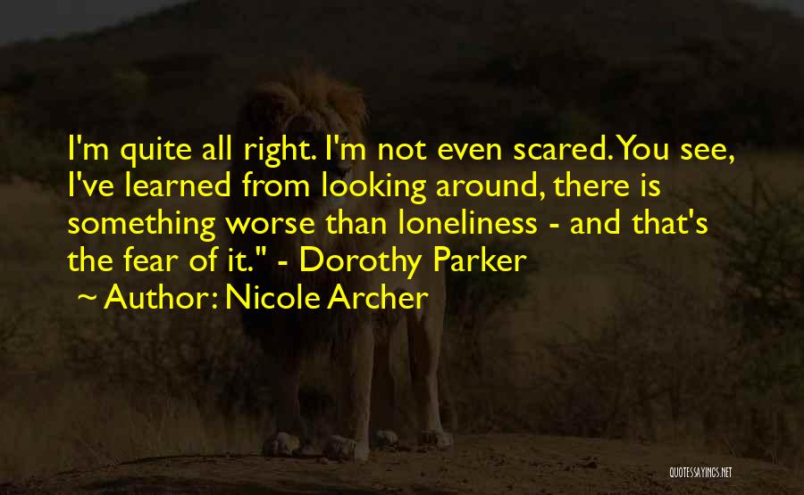 Nicole Archer Quotes 660259