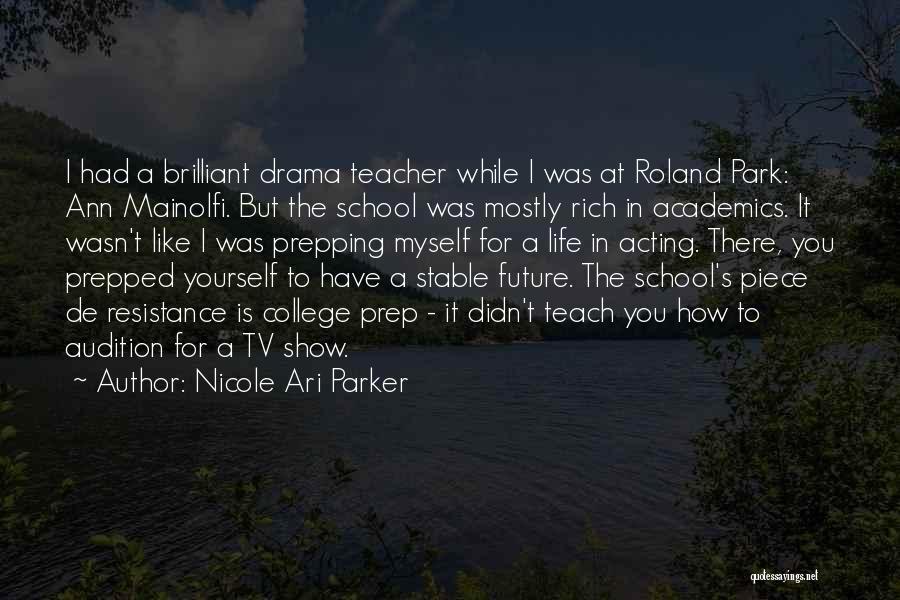Nicole Ari Parker Quotes 2006295