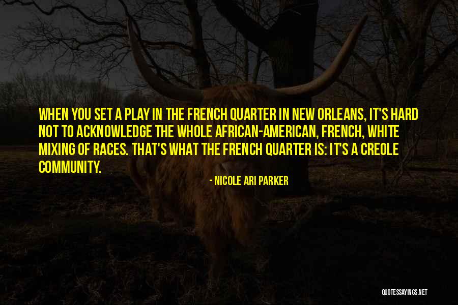 Nicole Ari Parker Quotes 2056128