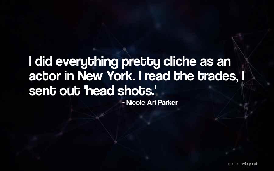 Nicole Ari Parker Quotes 2069125