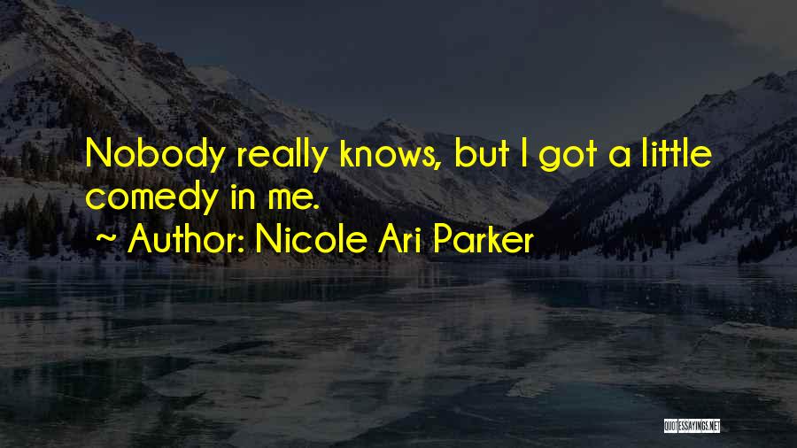 Nicole Ari Parker Quotes 525480