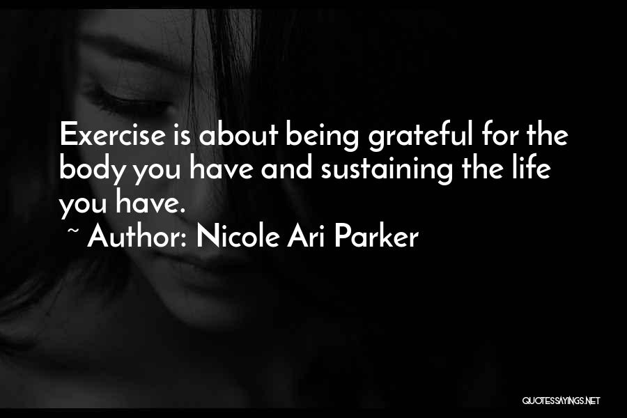 Nicole Ari Parker Quotes 526137
