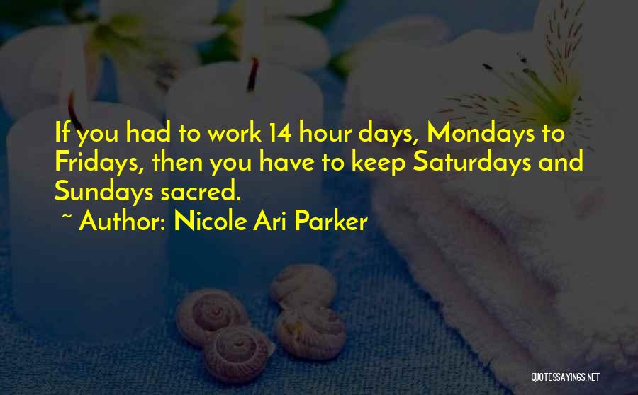 Nicole Ari Parker Quotes 963476