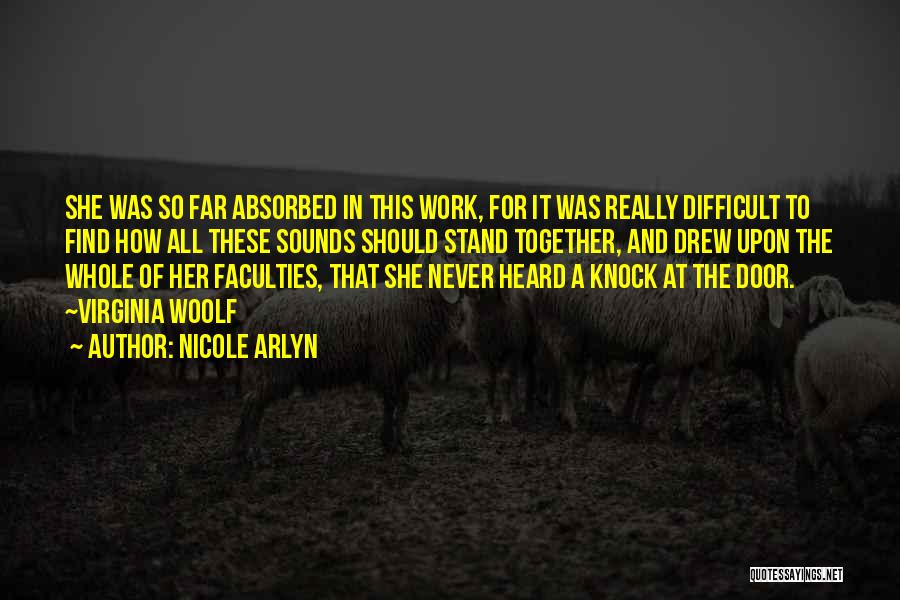 Nicole Arlyn Quotes 1553205