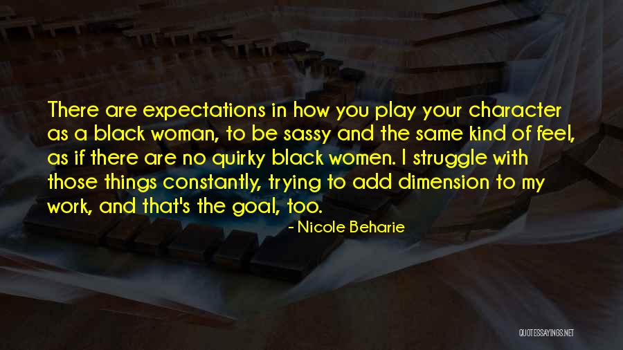 Nicole Beharie Quotes 1522299 Nicole Beharie Quotes 1522299