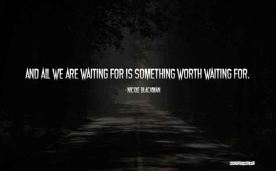 Nicole Blackman Quotes 2133658 Nicole Blackman Quotes 2133658