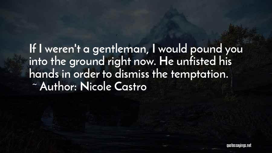 Nicole Castro Quotes 1635436