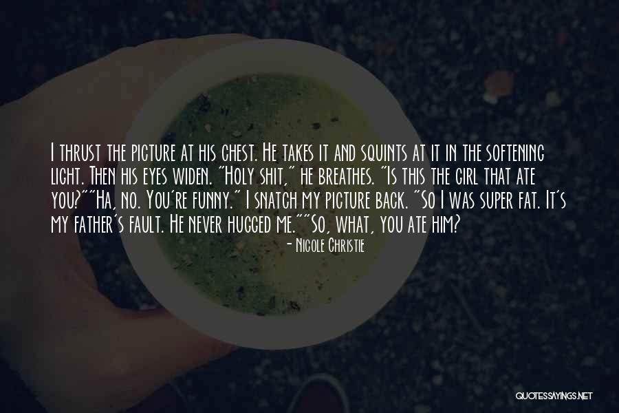 Nicole Christie Quotes 1137525 Nicole Christie Quotes 1137525