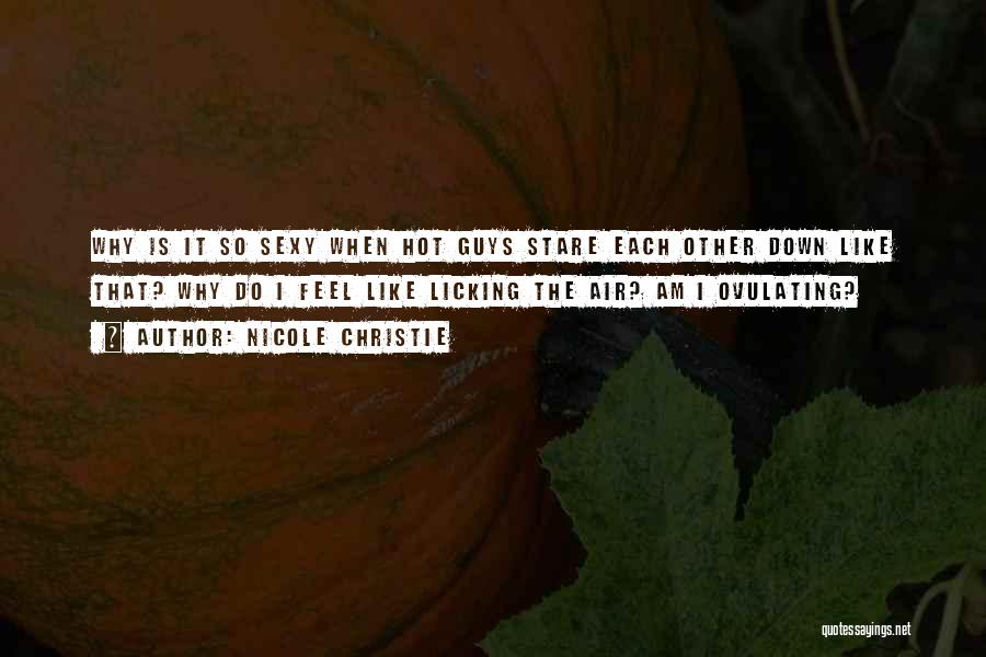Nicole Christie Quotes 1376653 Nicole Christie Quotes 1376653