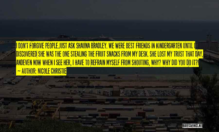 Nicole Christie Quotes 1776260 Nicole Christie Quotes 1776260