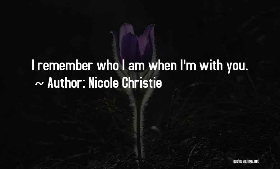 Nicole Christie Quotes 320781