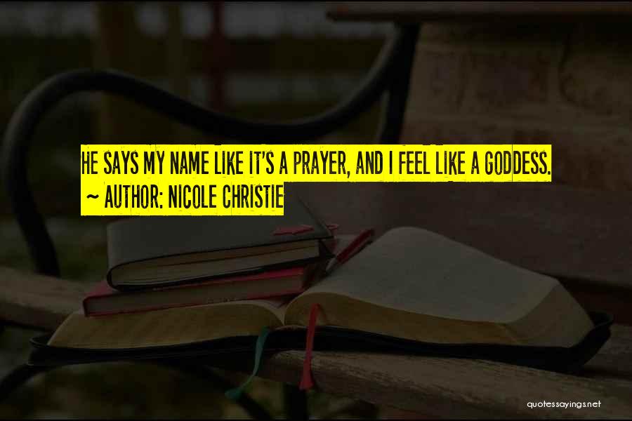 Nicole Christie Quotes 873532