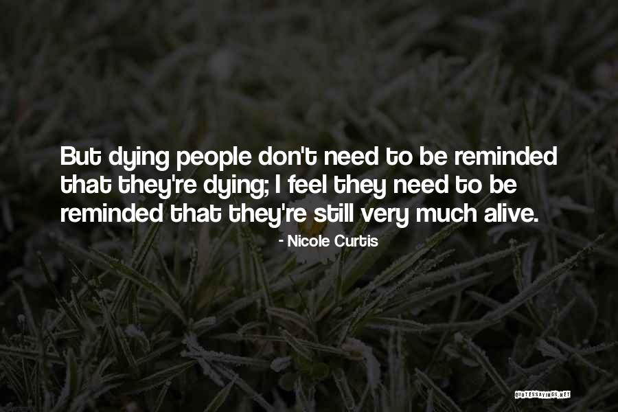 Nicole Curtis Quotes 1743522