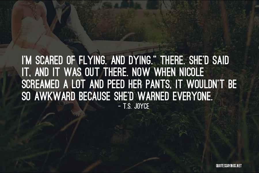 Nicole D Quotes By T.S. Joyce Nicole D Quotes By T.S. Joyce