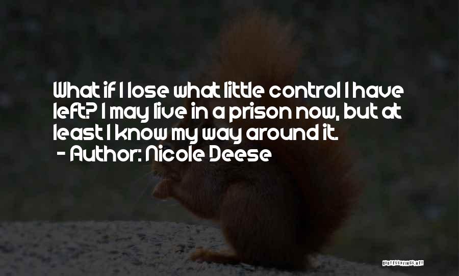 Nicole Deese Quotes 1050474