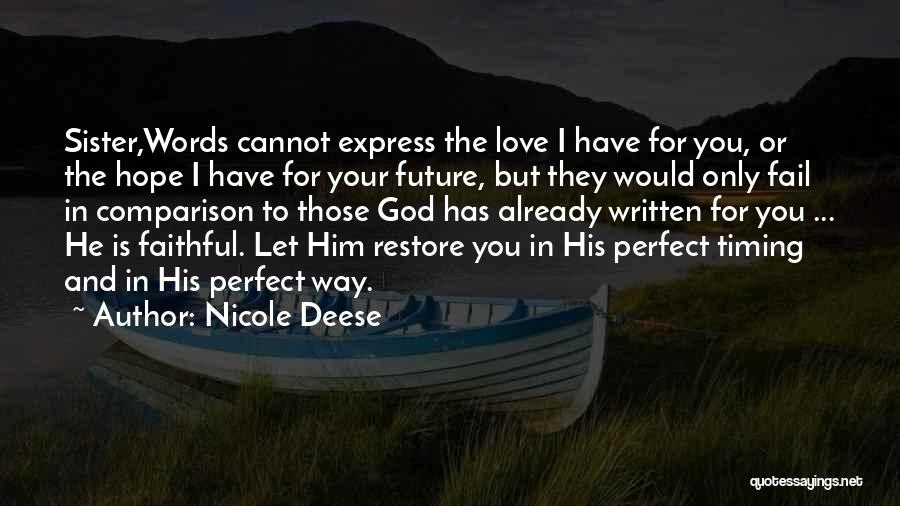 Nicole Deese Quotes 229074