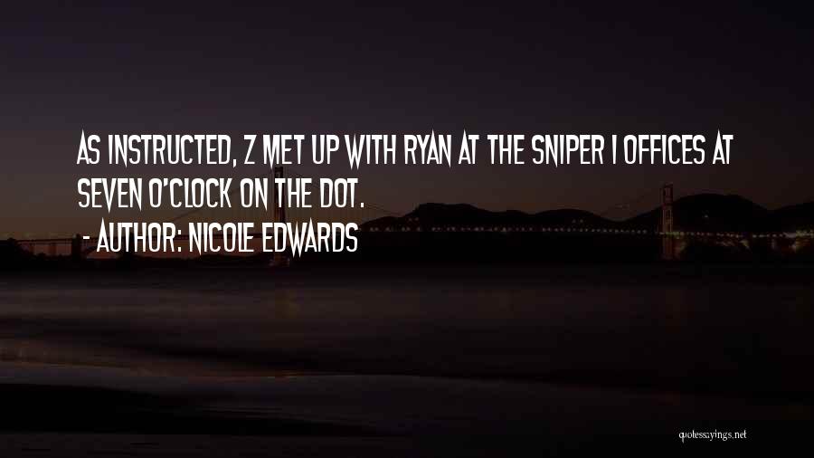 Nicole Edwards Quotes 232861