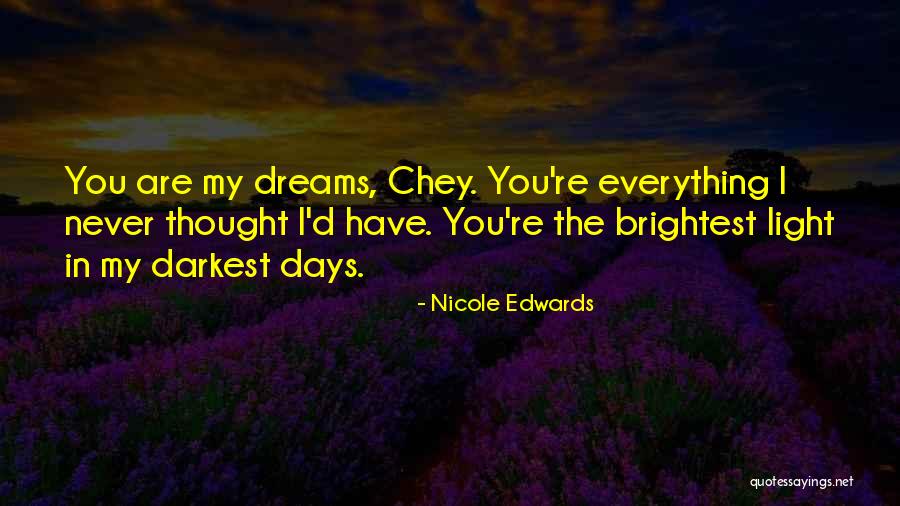 Nicole Edwards Quotes 407896